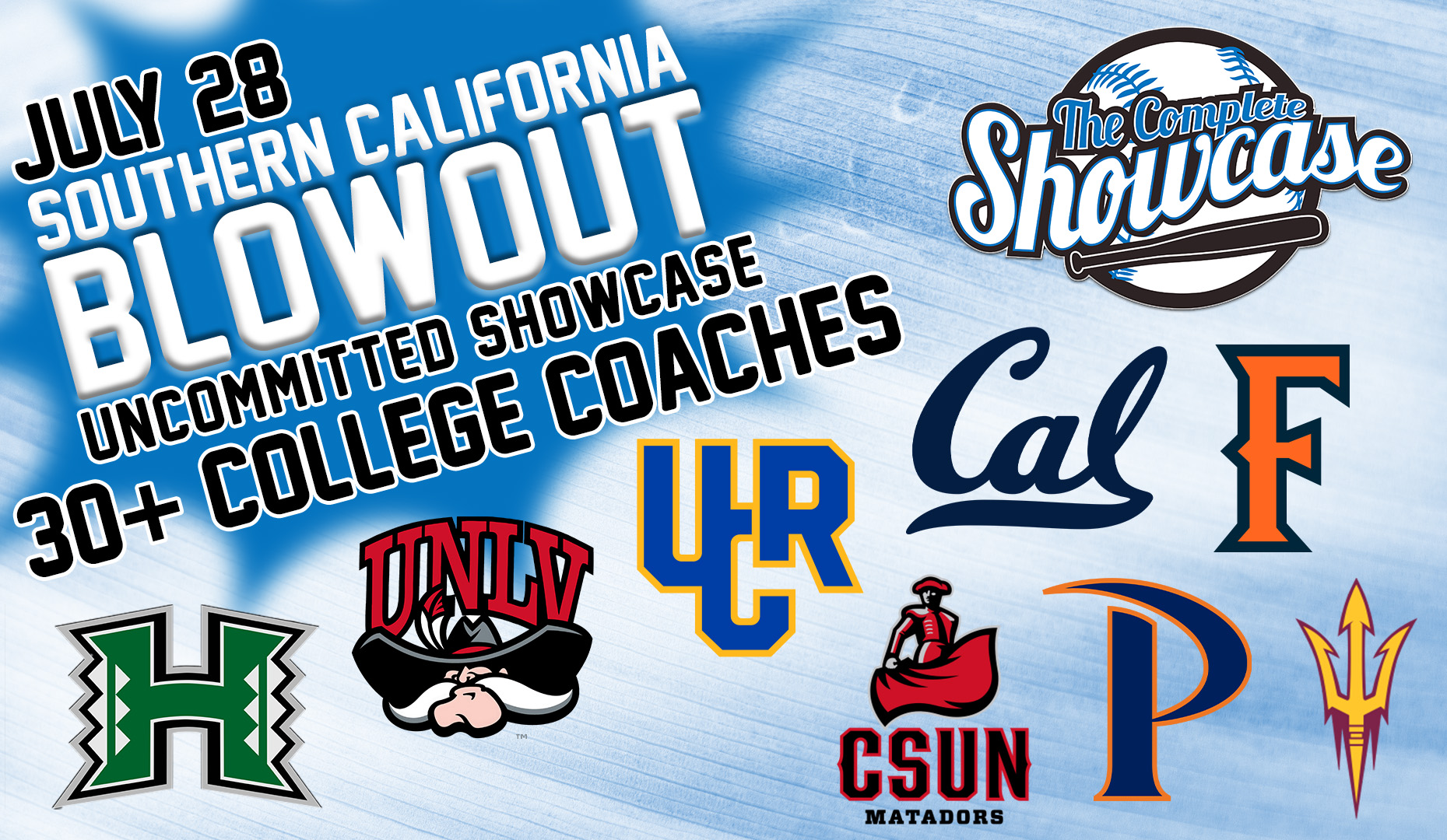 Southern California BLOWOUT Showcase - 30+ Coaches - The Complete Showcase
